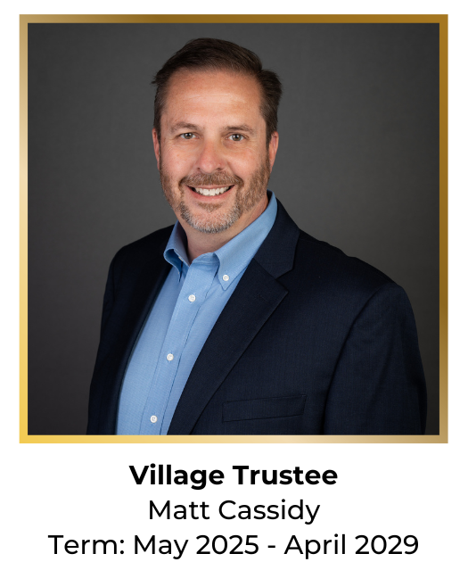 Village Trustee Matt Cassidy